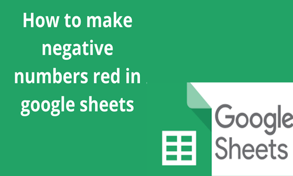 How To Make Negative Numbers Red In Google Sheets