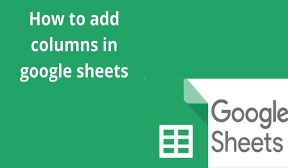 How To Add Columns In Google Sheets