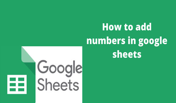 How To Add Numbers In Google Sheets