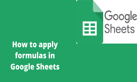 How To Apply Formulas In Google Sheets