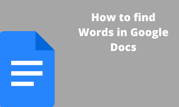 How To Find Words In Google Docs