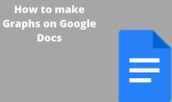 How To Make Graphs On Google Docs