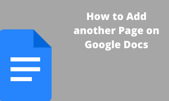 How To Add Another Page On Google Docs